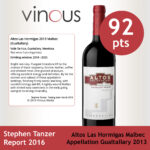 2013 Altos Las Hormigas Malbec Appellation Gualtallary. 92 Points.